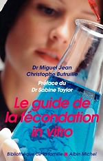 Télécharger le livre :  Le Guide de la fécondation in vitro