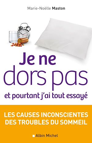 Download the eBook: Je ne dors pas et pourtant j'ai tout essayé