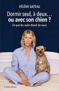 Télécharger le livre : Dormir seul, à deux... ou avec son chien ?