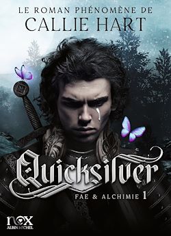 Télécharger le livre :  Quicksilver - Fae & Alchimie - tome 1