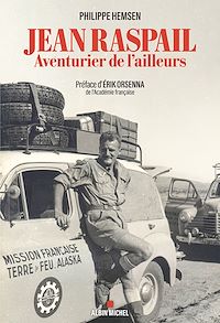 Téléchargez le livre :  Jean Raspail, aventurier de l'ailleurs