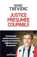 Télécharger le livre :  Justice présumée coupable