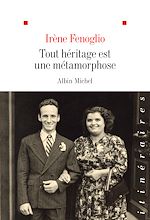 Télécharger le livre :  Tout héritage est une métamorphose