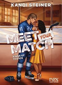 Téléchargez le livre :  Kings of the Ice - tome 1 - Meet your match