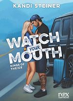 Download this eBook Kings of the Ice - tome 2 - Watch your mouth