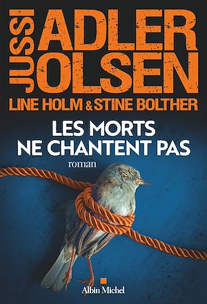 Téléchargez le livre :  Les Morts ne chantent pas