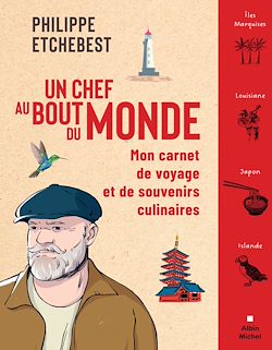 Télécharger le livre :  Un chef au bout du monde