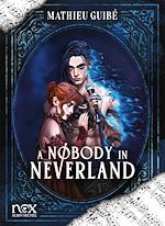 Télécharger le livre :  A Nobody in Neverland
