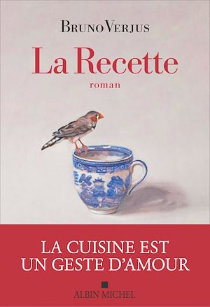 La Recette | Verjus, Bruno (1959-....). Auteur