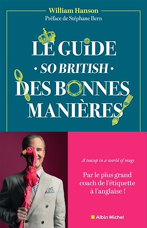 Le guide so british des bonnes manières