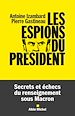Télécharger le livre :  Les Espions du président