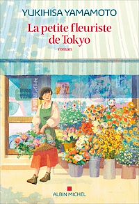Téléchargez le livre :  La Petite Fleuriste de Tokyo