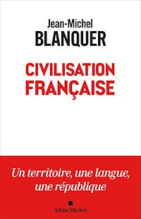 Téléchargez le livre :  Civilisation française