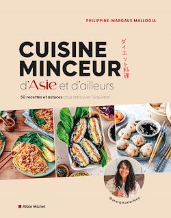 Télécharger le livre :  Cuisine minceur d'Asie et d'ailleurs