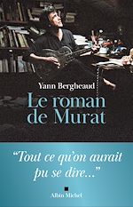 Télécharger le livre :  Le Roman de Murat
