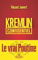 Télécharger le livre :  Kremlin confidentiel