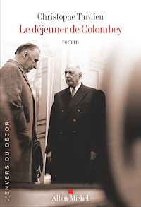 Téléchargez le livre :  Le Déjeuner de Colombey