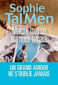Télécharger le livre : Malgré tout ce qui nous sépare