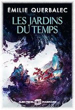 Télécharger le livre :  Les Jardins du temps