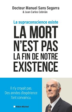 Téléchargez le livre :  La Mort n'est pas la fin de notre existence