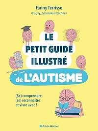 Téléchargez le livre :  Le Petit guide illustré de l'autisme