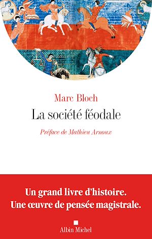 Téléchargez le livre :  La Société féodale