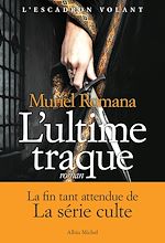 Download this eBook L'Escadron volant - tome 4 - L'Ultime traque