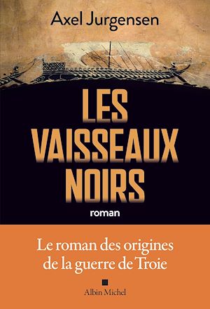 Téléchargez le livre :  Les Vaisseaux noirs