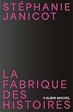 Download this eBook La Fabrique des histoires
