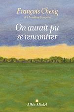 Download this eBook On aurait pu se rencontrer