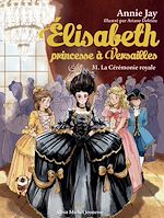 Télécharger le livre :  La Cérémonie royale - tome 31