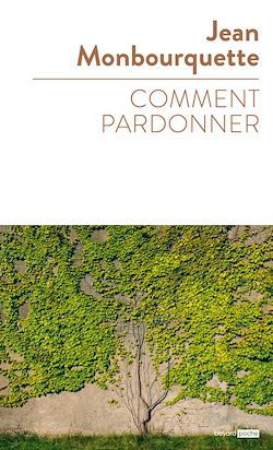 Télécharger le livre :  Comment pardonner