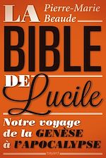 Download this eBook La Bible de Lucile