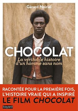 Télécharger le livre :  Chocolat, la véritable histoire de l'homme sans nom