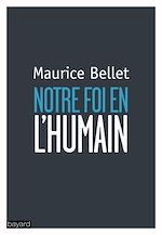 Download this eBook Notre foi en l'humain