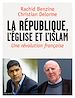 Télécharger le livre :  La république, l'Eglise et l'Islam