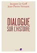 Télécharger le livre :  Dialogue sur l'histoire