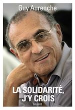 Download this eBook La solidarité, j'y crois