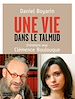 Télécharger le livre :  Une vie dans le Talmud