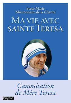 Télécharger le livre :  Ma vie avec sainte Teresa