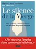 Télécharger le livre :  Le silence de la Vierge