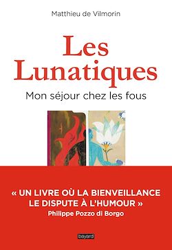 Télécharger le livre :  Les lunatiques, mon séjour chez les fous