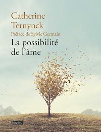 Téléchargez le livre :  La possibilité de l'âme