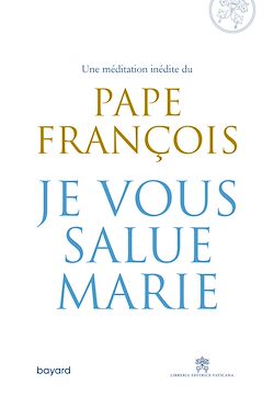 Télécharger le livre :  Je vous salue, Marie