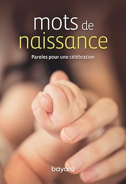 Télécharger le livre :  Mots de naissance