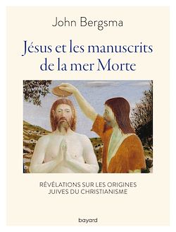 Télécharger le livre :  Jésus et les manuscrits de la mer morte