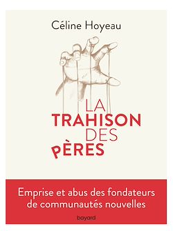 Télécharger le livre :  La trahison des pères