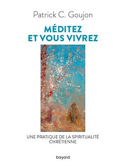 Télécharger le livre :  Méditez et vous vivrez