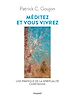 Télécharger le livre :  Méditez et vous vivrez
