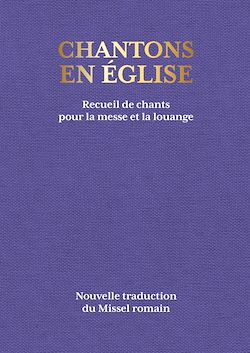 Télécharger le livre :  Chantons en Église - 1000 chants pour la messe et la louange